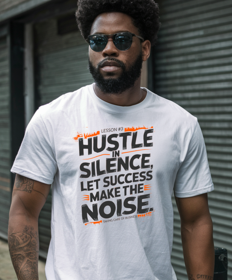 Hustle In Silence Tee - Image 3